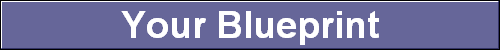 Your Blueprint